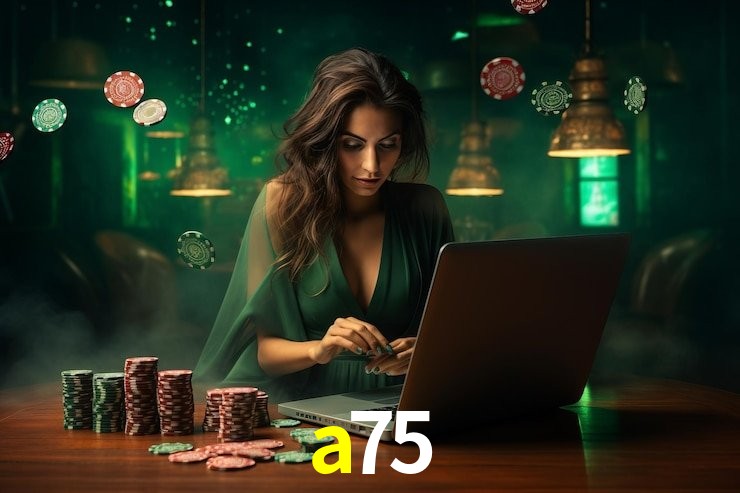 a75 bet